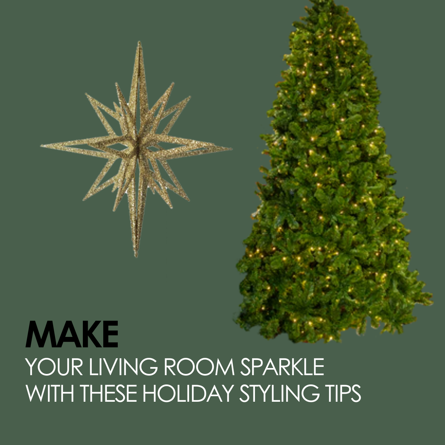 Make Your Living Room Sparkle With These Holiday Styling Tips