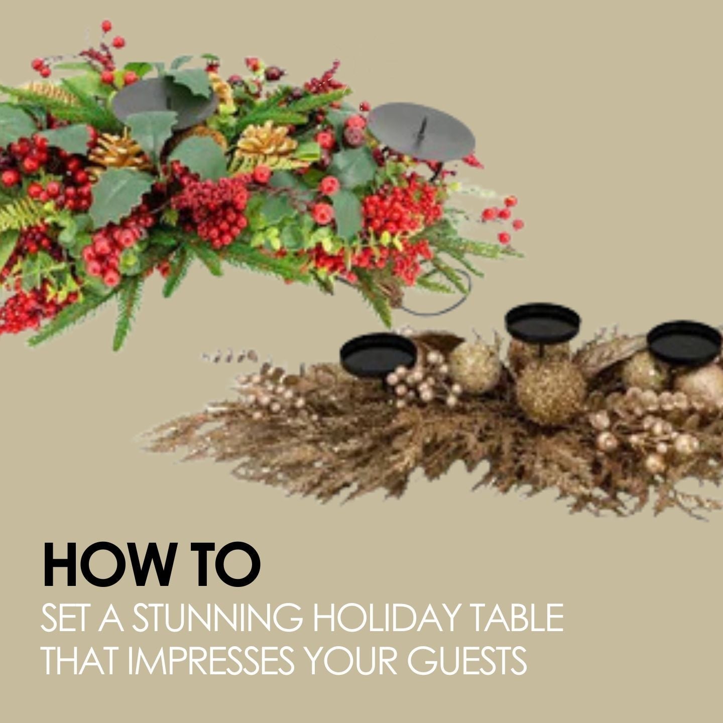 How To Set A Stunning Holiday Table That Impresses Your Guests