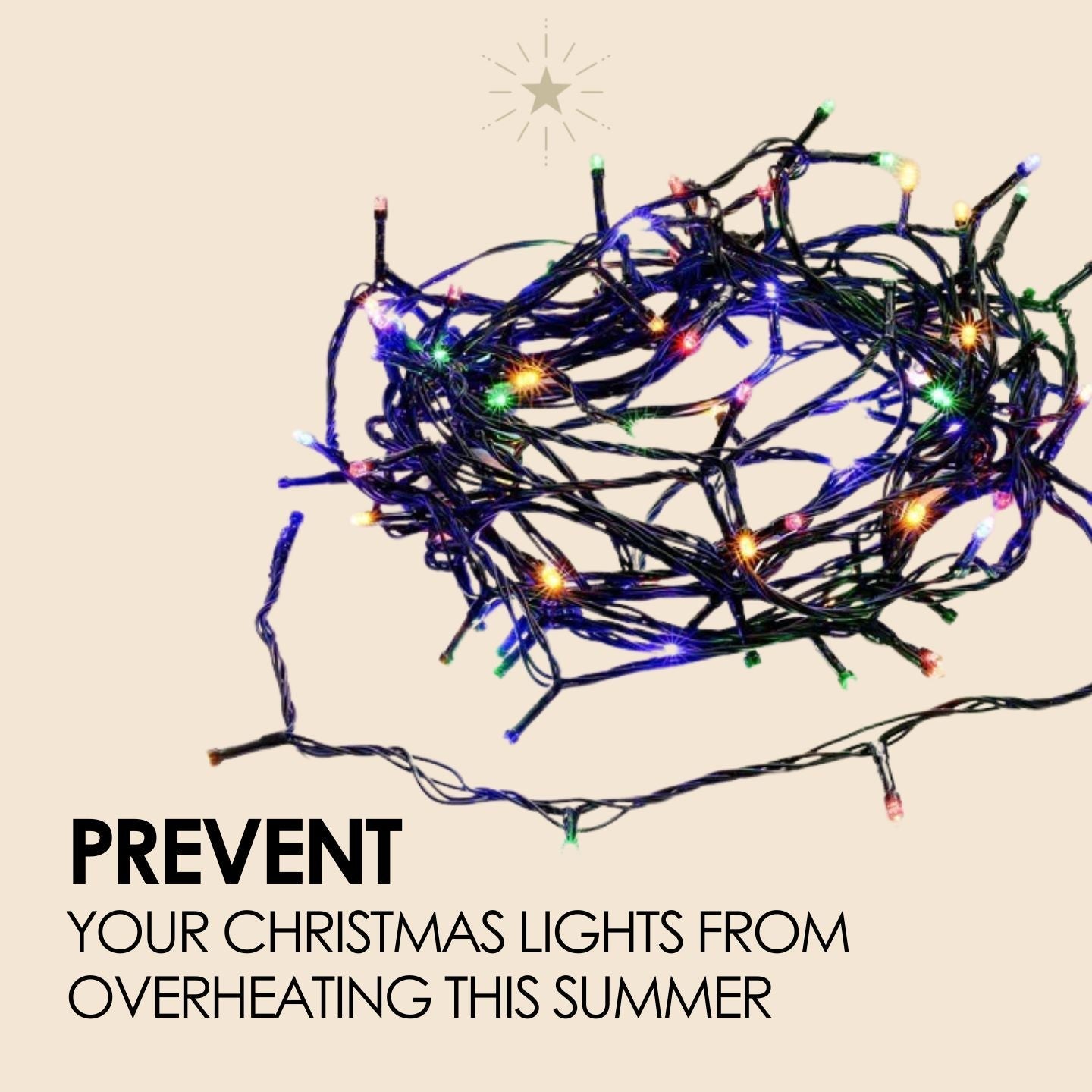 Prevent Your Christmas Lights From Overheating This Summer