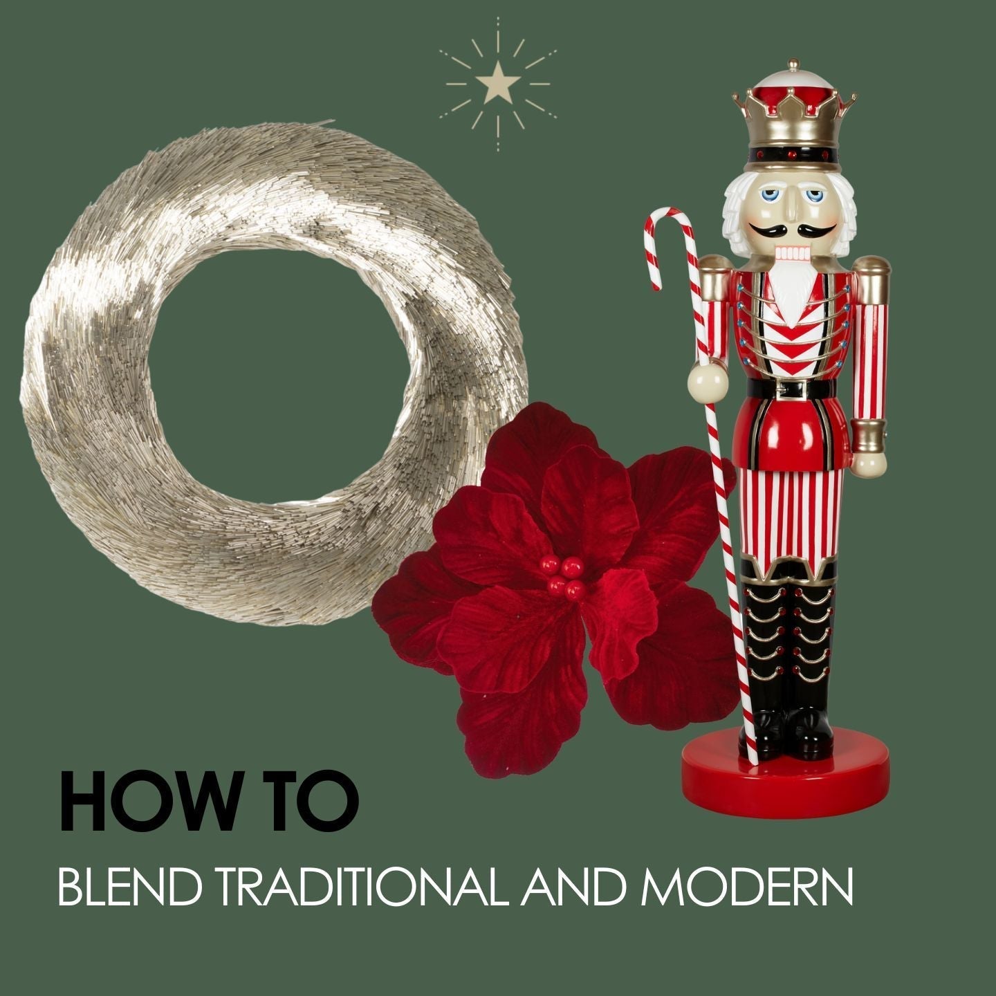 Blend Traditional and Modern Christmas Styles